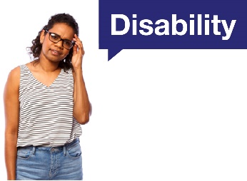 A First Nations woman and a speech bubble with Disability in it. 